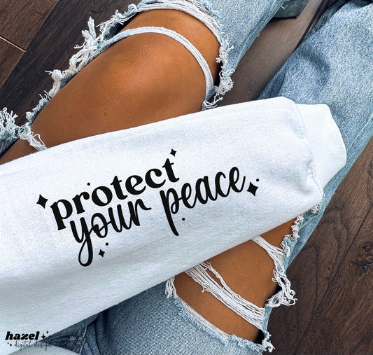 Protect Your Peace