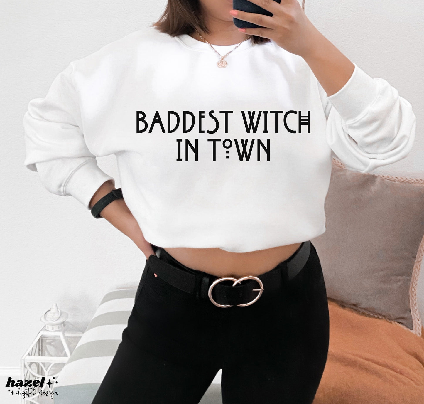 Baddest Witch In Town