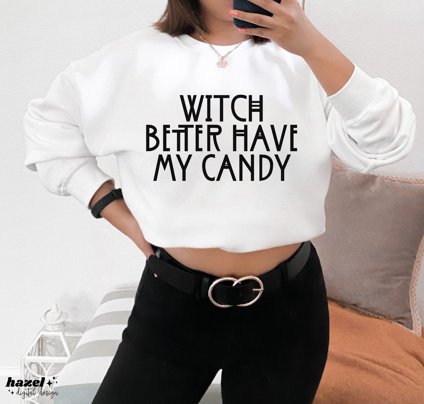 Witch Better Have My Candy