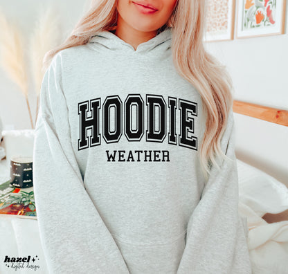 Hoodie Weather