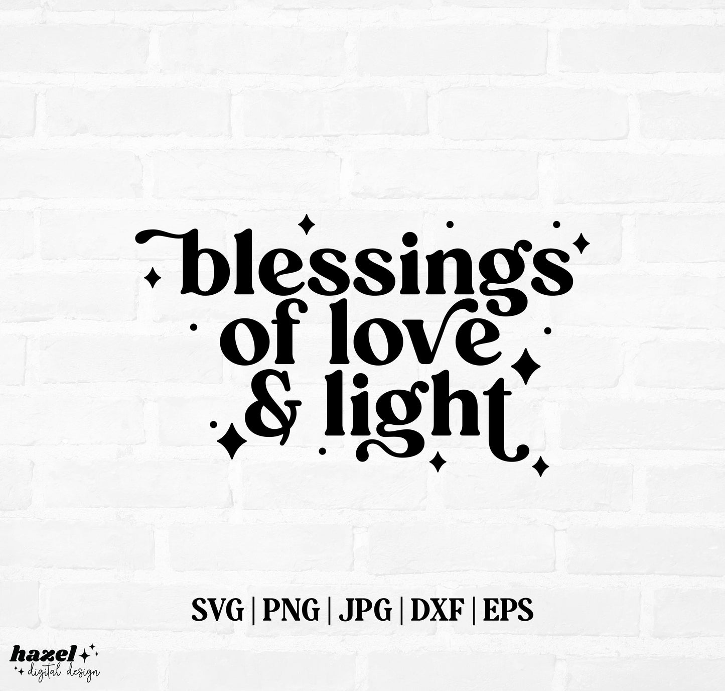 Blessings of Love and Light