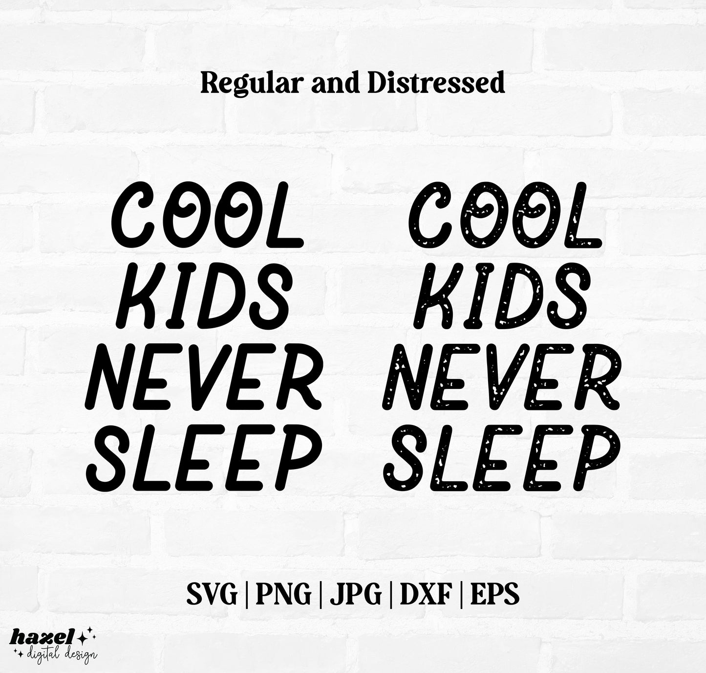 Cool Kids Never Sleep