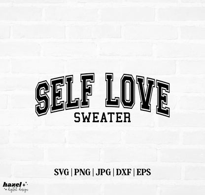 Self Love Sweater